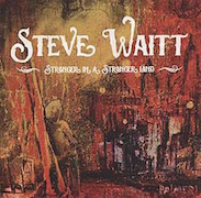 Review: Steve Waitt - Stranger In A Stranger Land